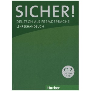 Sicher! C1/2 Lehrerhandbuch (Βιβλίο του καθηγητή C1/2)