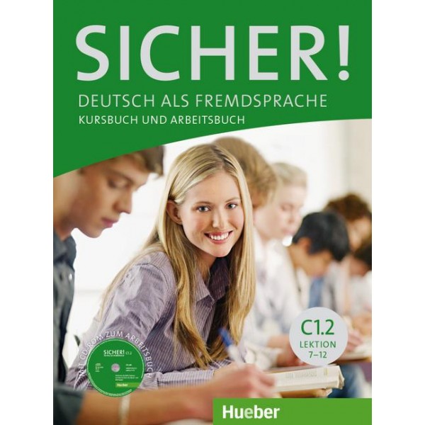 Sicher! C1/2 Lektion 7 - 12. Kurs- und Arbeitsbuch mit Audio-CD zum Arbeitsbuch (Βιβλίο του μαθητή και Βιβλίο ασκήσεων με CD για το Βιβλίο ασκήσεων)