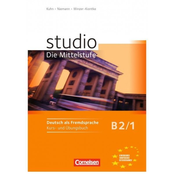 studio d, Die Mittelstufe B2/1 - Kurs- und Übungsbuch, m. Audio-CD (Βιβλίο μαθητή και ασκήσεων)