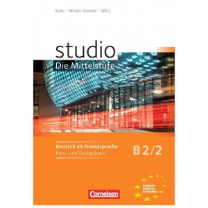 studio d, Die Mittelstufe B2/2 - Kurs- und Übungsbuch, m. Audio-CD (Βιβλίο μαθητή και ασκήσεων)
