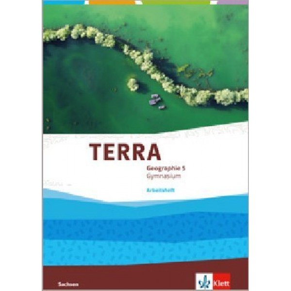 TERRA Geographie 5 (Ausgabe Gymnasium Sachsen), Arbeitsheft ab 2019
