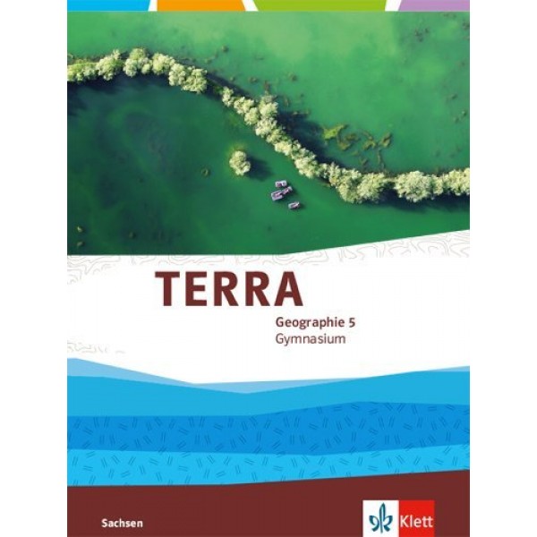 TERRA Geographie 5 (Ausgabe Gymnasium Sachsen), Schülerbuch ab 2019