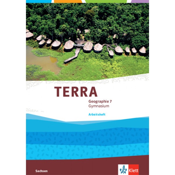 TERRA Geographie 7 (Ausgabe Gymnasium Sachsen), Arbeitsheft ab 2019