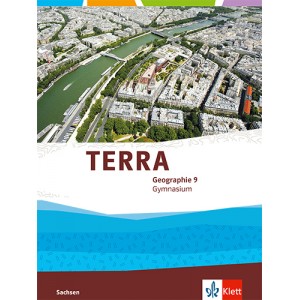 TERRA Geographie 9 neu 2019 (Ausgabe Gymnasium Sachsen), Schülerbuch
