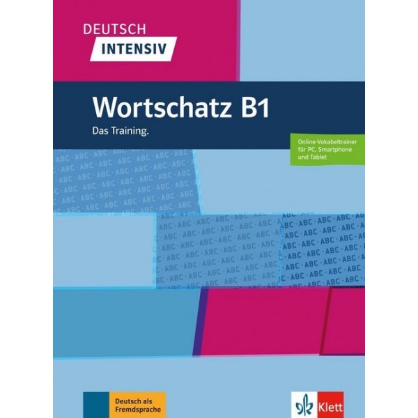 Deutsch intensiv - Wortschatz B1