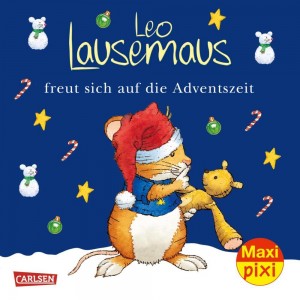 Maxi Pixi 366: Leo Lausemaus freut sich auf die Adventszeit.