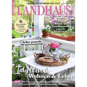 Landhaus Living . Das aktuelle Heft